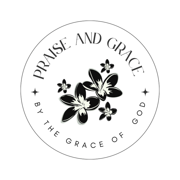 Praise and Grace